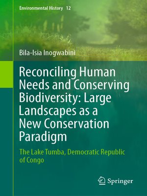 cover image of Reconciling Human Needs and Conserving Biodiversity
